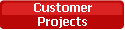 customer projects