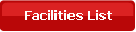 facilities list